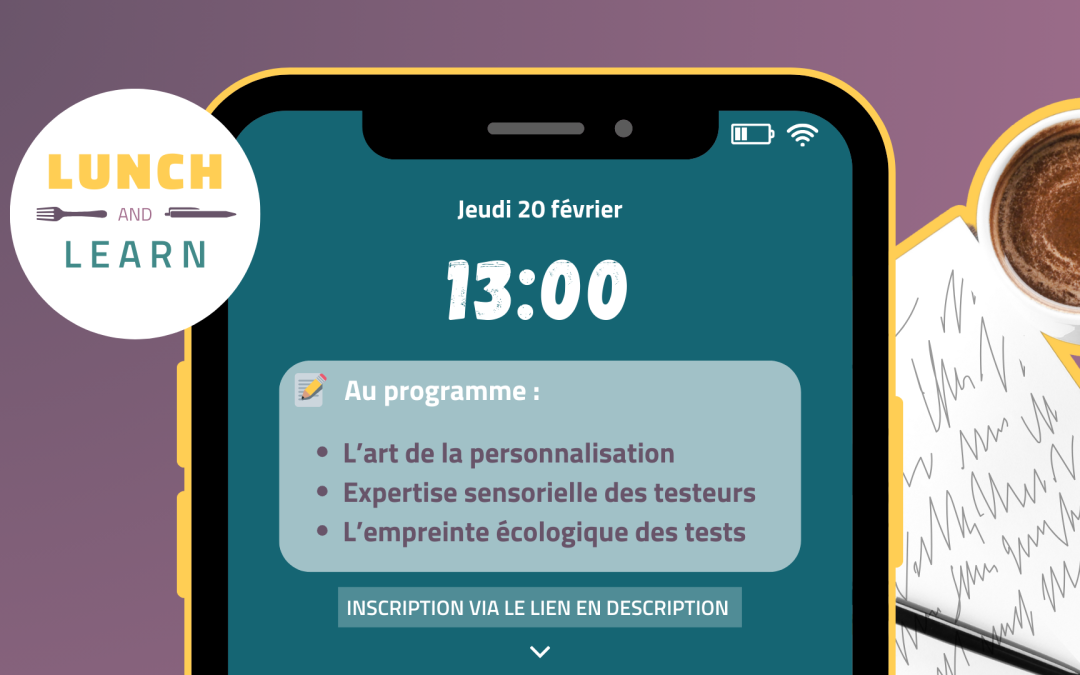 Lunch & Learn, votre dose d’infos en 15 minutes !